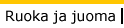 Mat och dryck