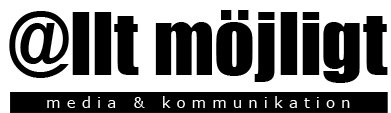 Allt möjligt - media och kommunikation