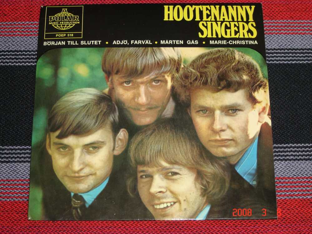 Hootenanny Singers -67, Vinyl 7'', with Bj&ouml;rn Ullveus of Abba
