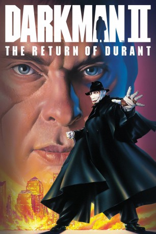 poster Darkman II: The Return of Durant&nbsp;&nbsp;(1995)