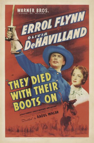 poster They Died with Their Boots On&nbsp;&nbsp;(1941)
