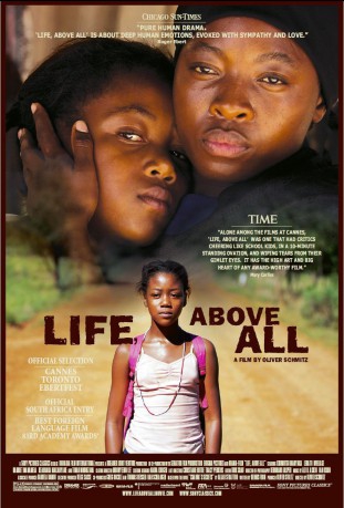 poster Life, Above All&nbsp;&nbsp;(2010)
