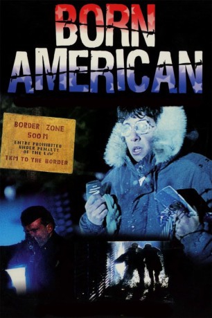 poster Born American&nbsp;&nbsp;(1986)