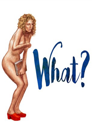 poster What?&nbsp;&nbsp;(1972)
