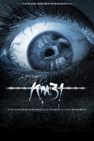 poster KM 31: Kilómetro 31&nbsp;&nbsp;(2006)