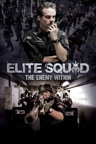 poster Elite Squad 2: The Enemy Within&nbsp;&nbsp;(2010)