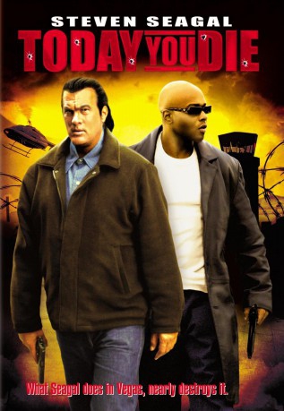 poster Today You Die&nbsp;&nbsp;(2005)