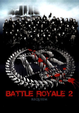 poster Battle Royale II&nbsp;&nbsp;(2003)
