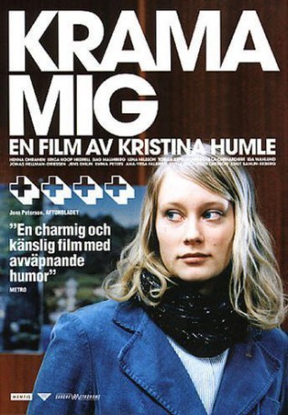 poster Krama mig&nbsp;&nbsp;(2005)