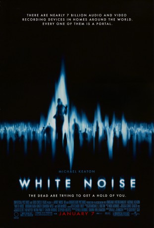 poster White Noise&nbsp;&nbsp;(2005)