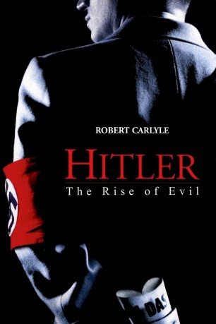 poster Hitler: The Rise of Evil - Säsong 01&nbsp;&nbsp;(2003)
