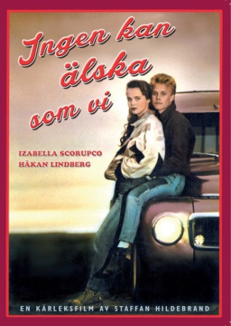 poster Ingen kan älska som vi&nbsp;&nbsp;(1988)