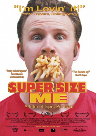 poster Super Size Me&nbsp;&nbsp;(2004)