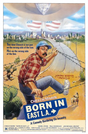 poster Born in East L.A.&nbsp;&nbsp;(1987)