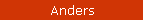 Anders