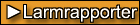 Larmrapporter